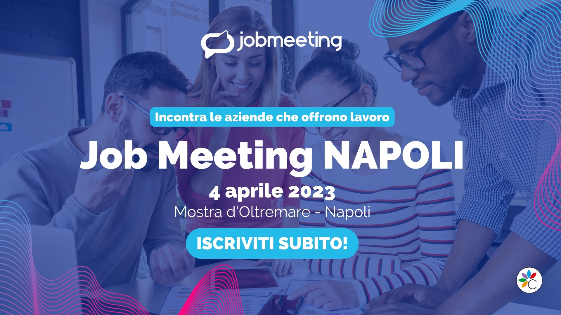 Il 4 aprile Job Meeting arriva a Napoli!
