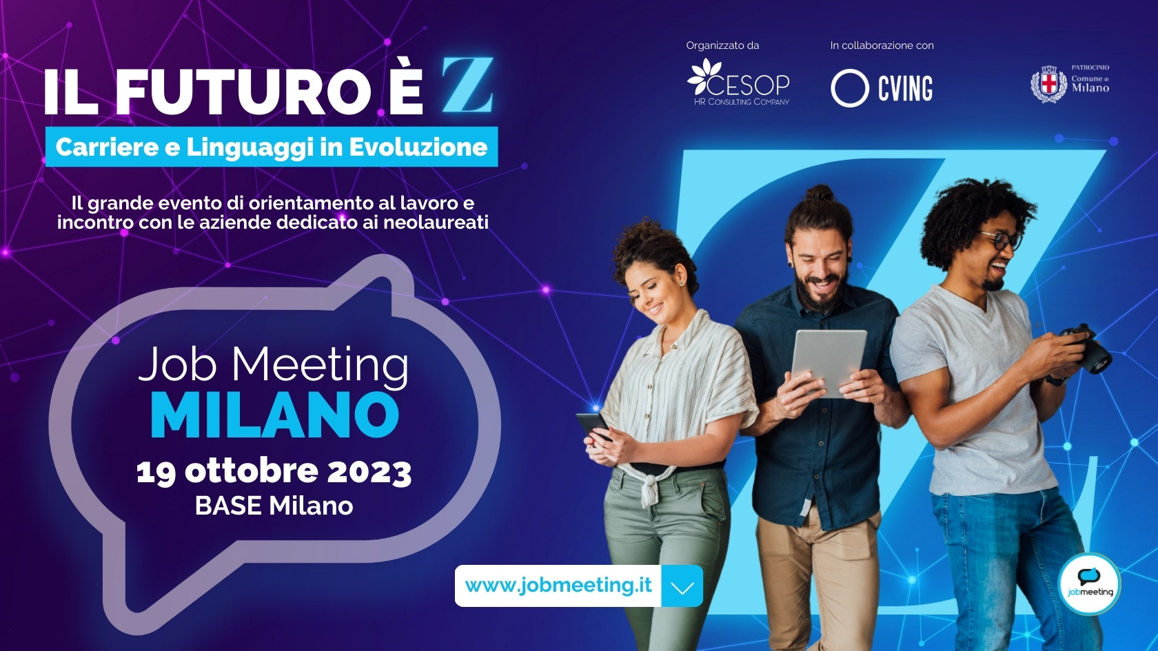 IL FUTURO È Z: Carriere e Linguaggi in Evoluzione. Il 19 ottobre partecipa al Job Meeting Milano!